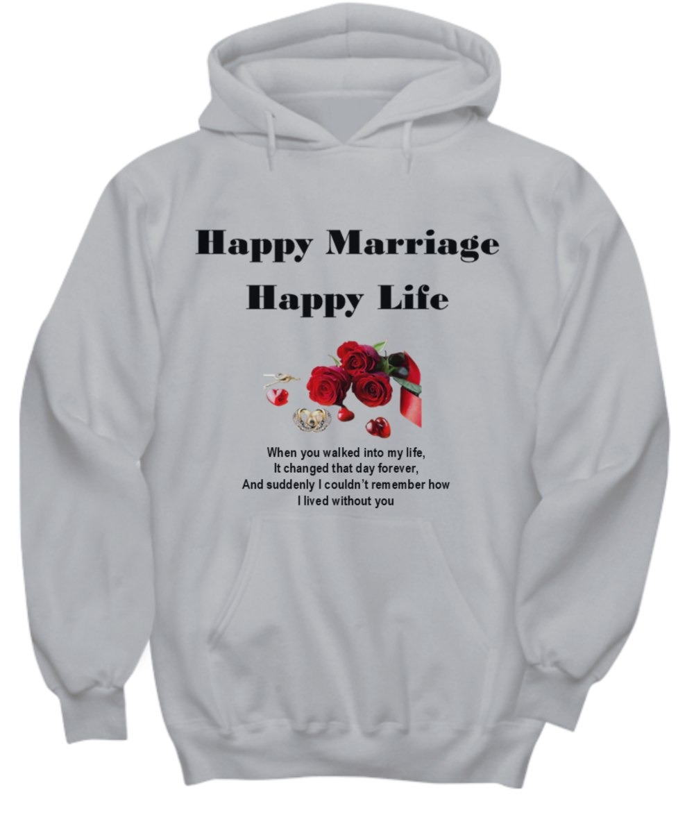 Happy Marriage Happy Life Unisex T-shirts