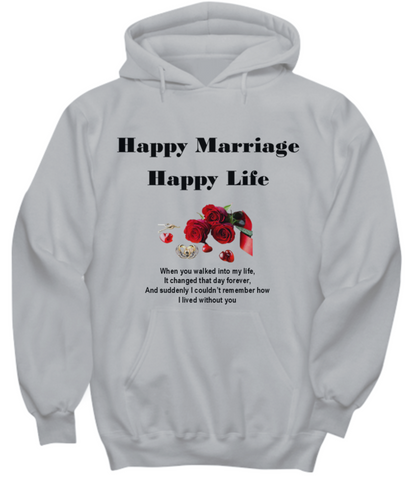 Happy Marriage Happy Life Unisex T-shirts